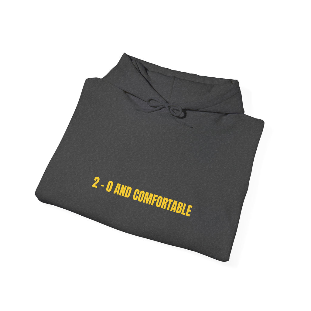 2 - 0 And Comfortable - Trendy Teez Funny Hoodie mockup