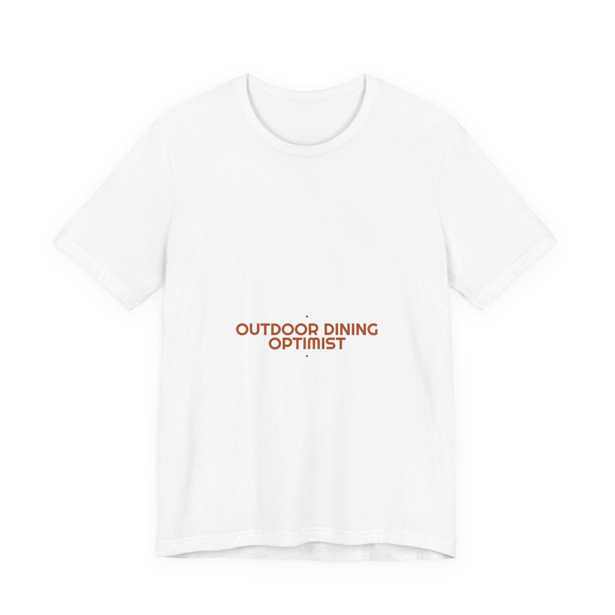 Outdoor Dining Optimist - Trendy Teez Funny Tee mockup