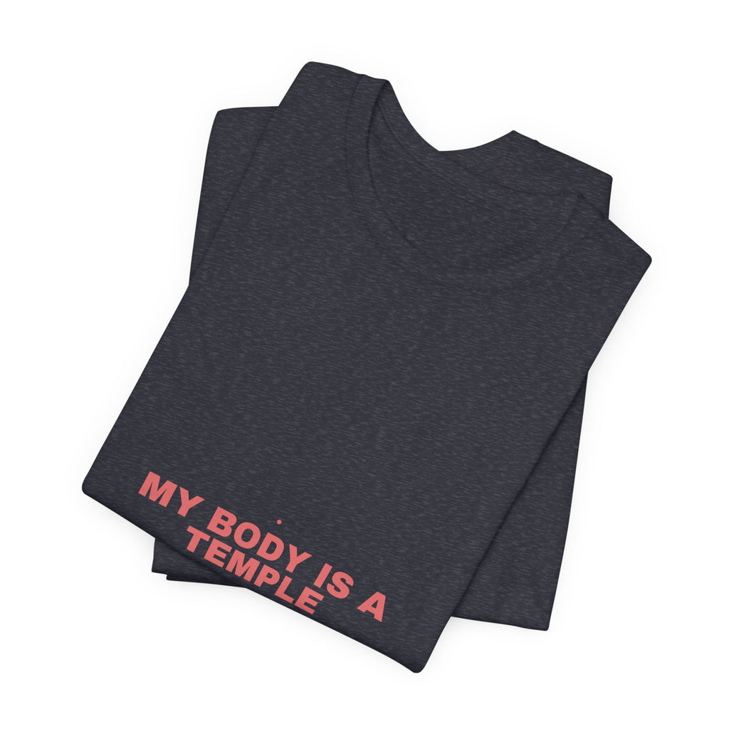 My Body Is A Temple - Trendy Teez Funny Tee mockup