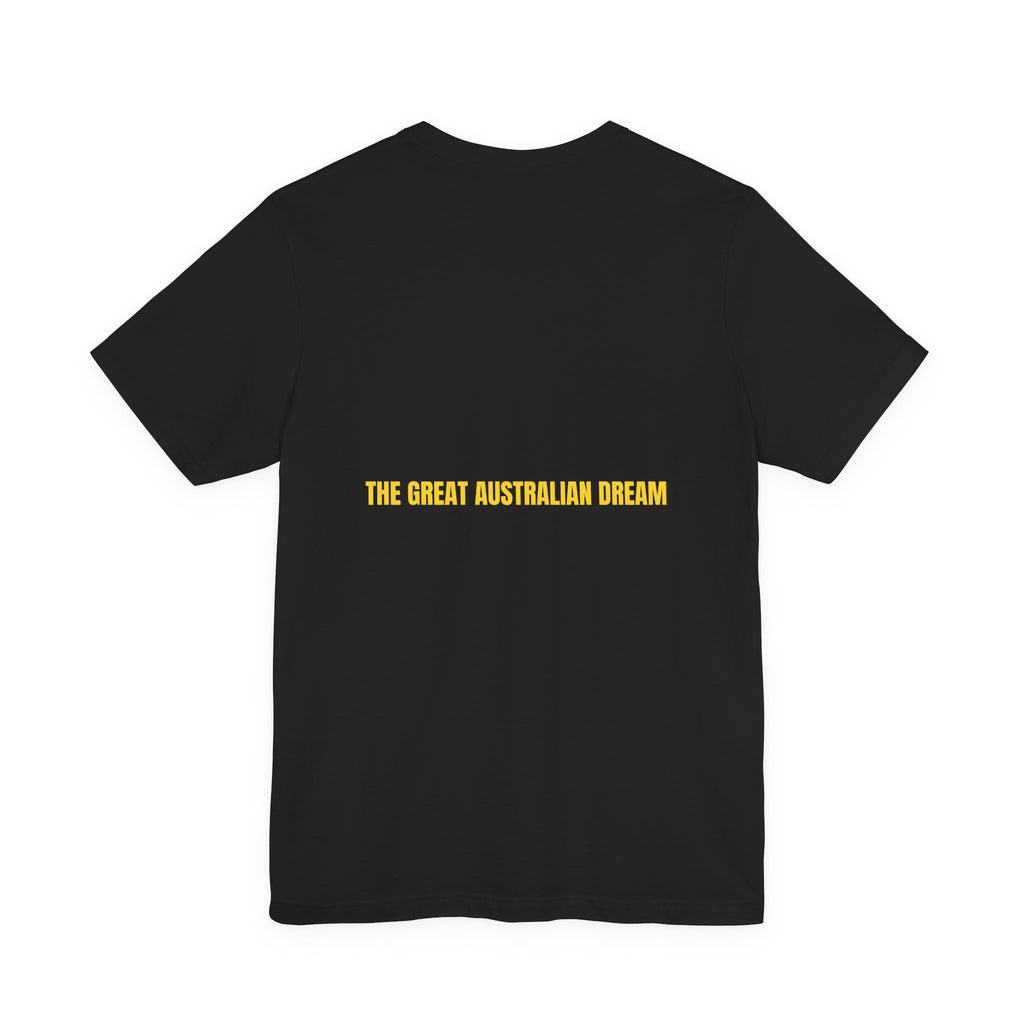 The Great Australian Dream - Trendy Teez Funny Tee (Back Print) mockup