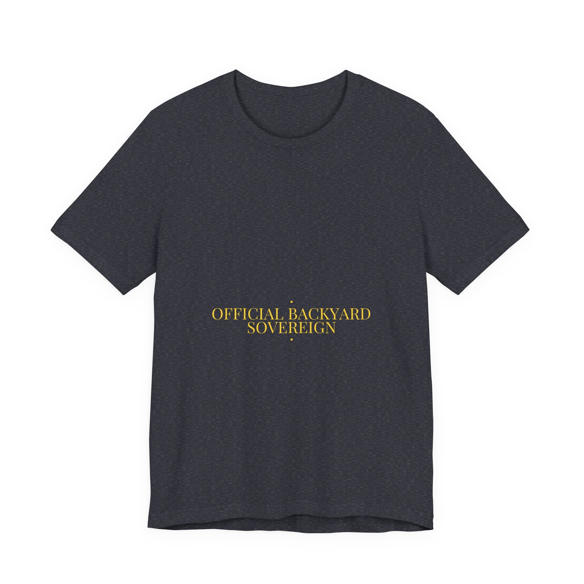 Official Backyard Sovereign - Trendy Teez Funny Tee mockup
