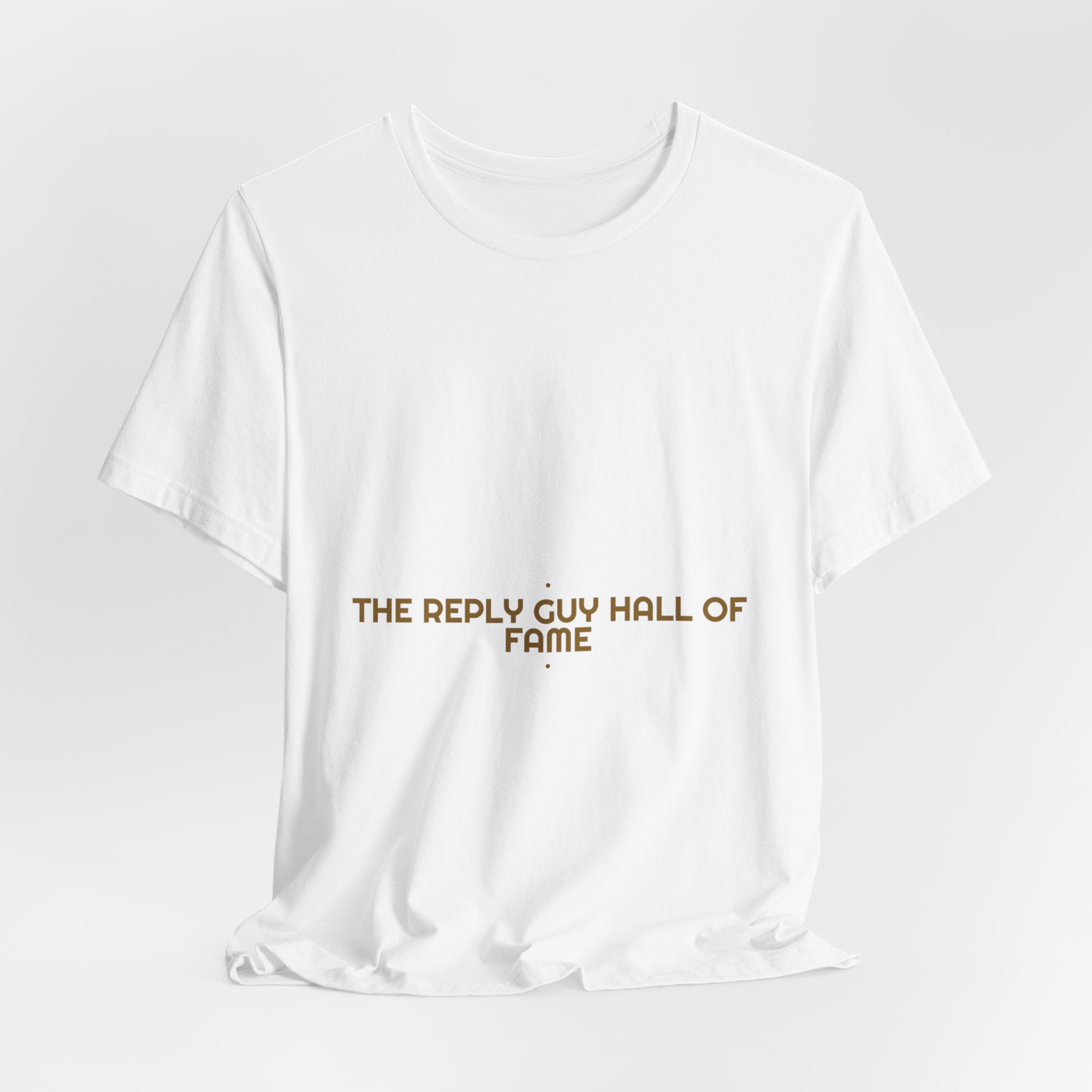 The Reply Guy Hall Of Fame - Trendy Teez Funny Tee mockup