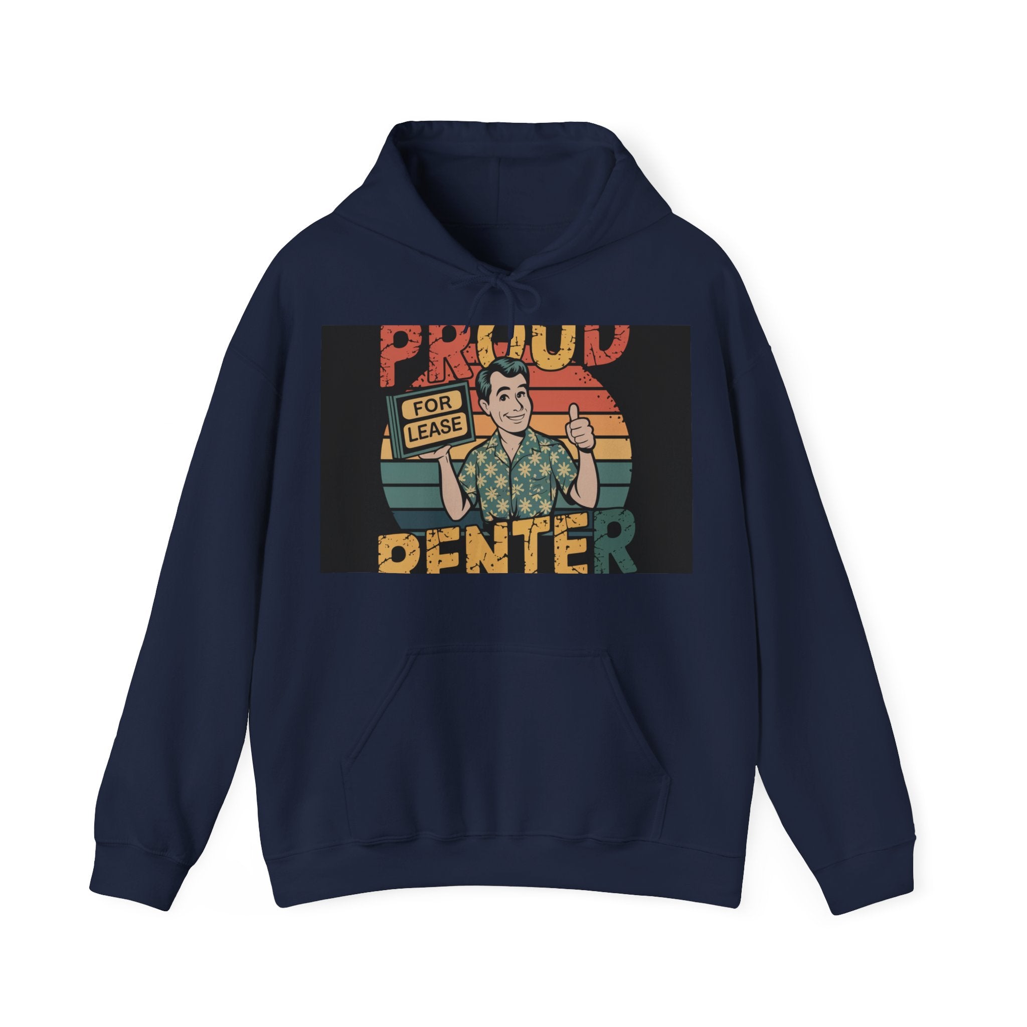Proud Renter - Trendy Teez Funny Hoodie mockup