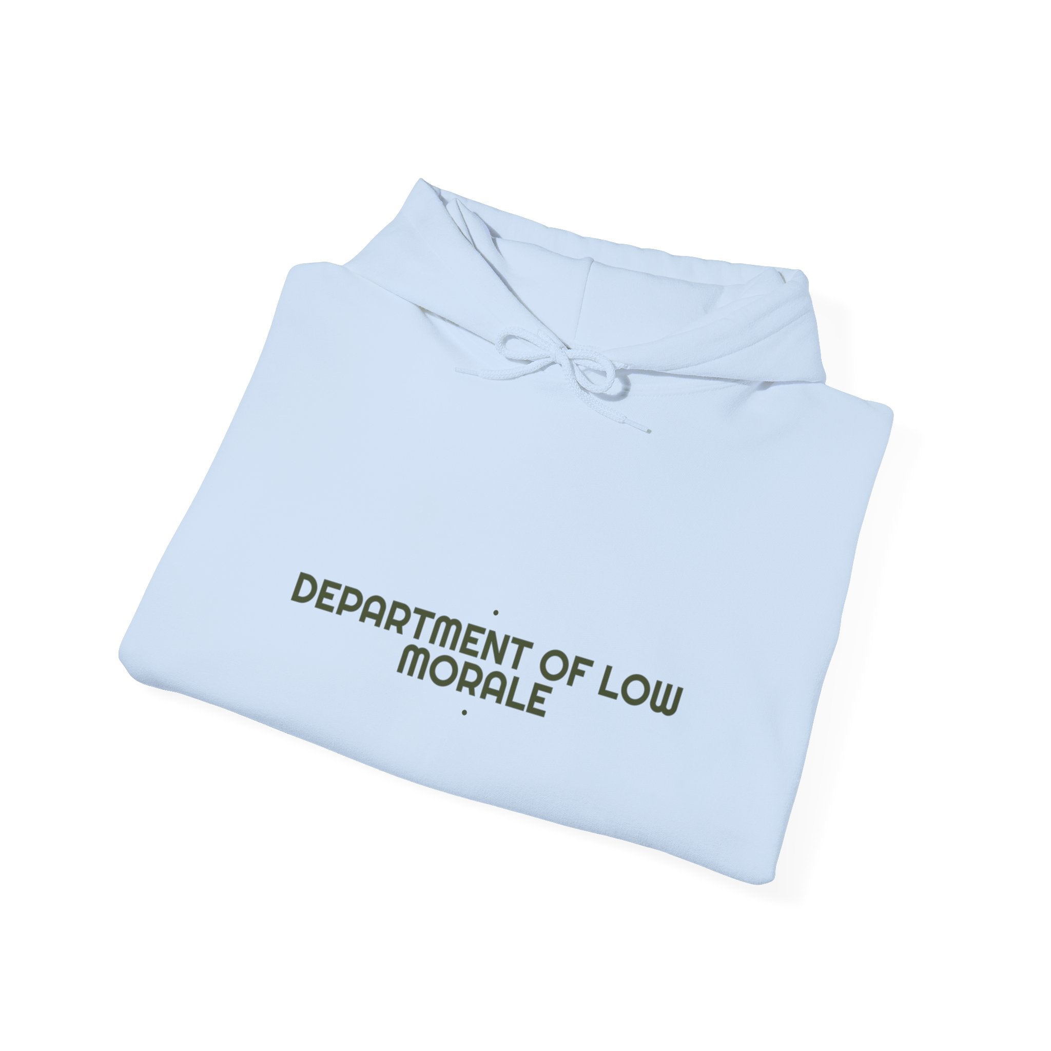 Department Of Low Morale - Trendy Teez Funny Hoodie mockup