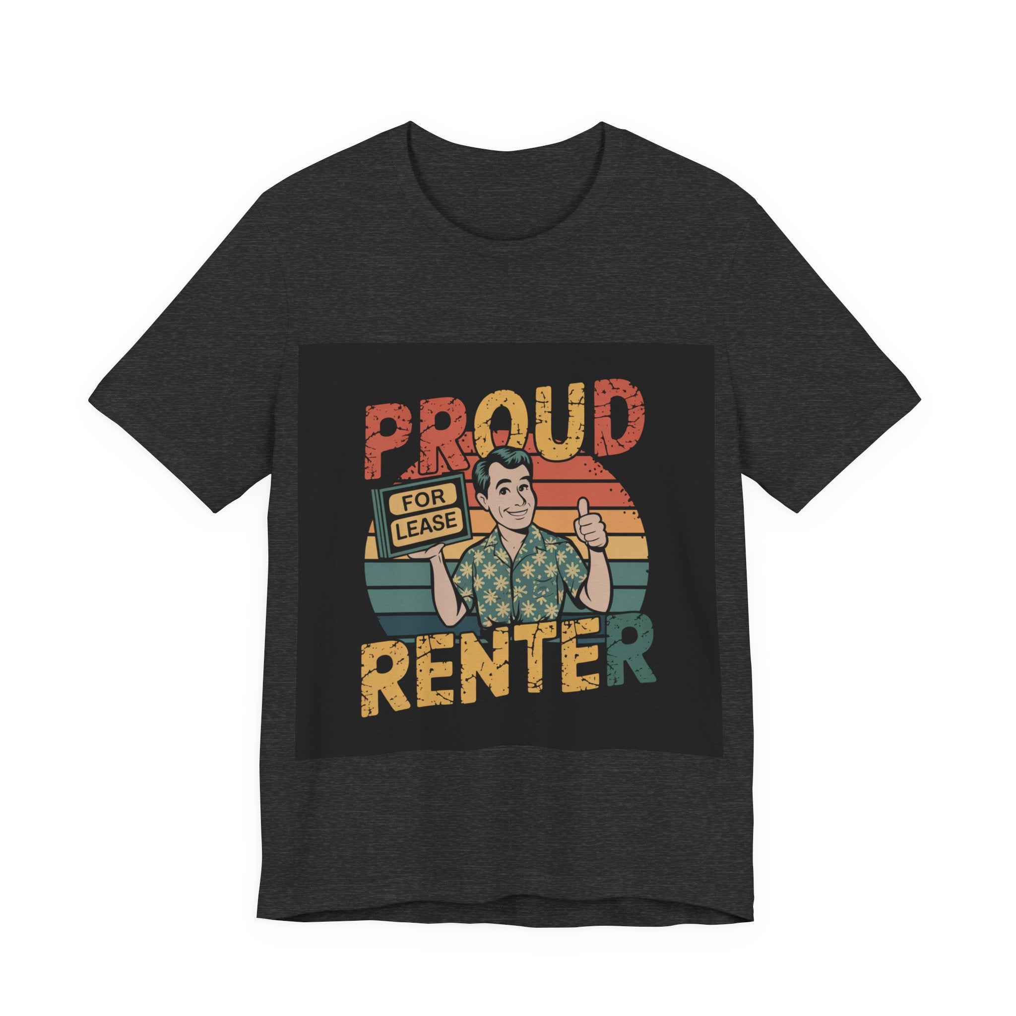 Proud Renter - Trendy Teez Funny Tee mockup