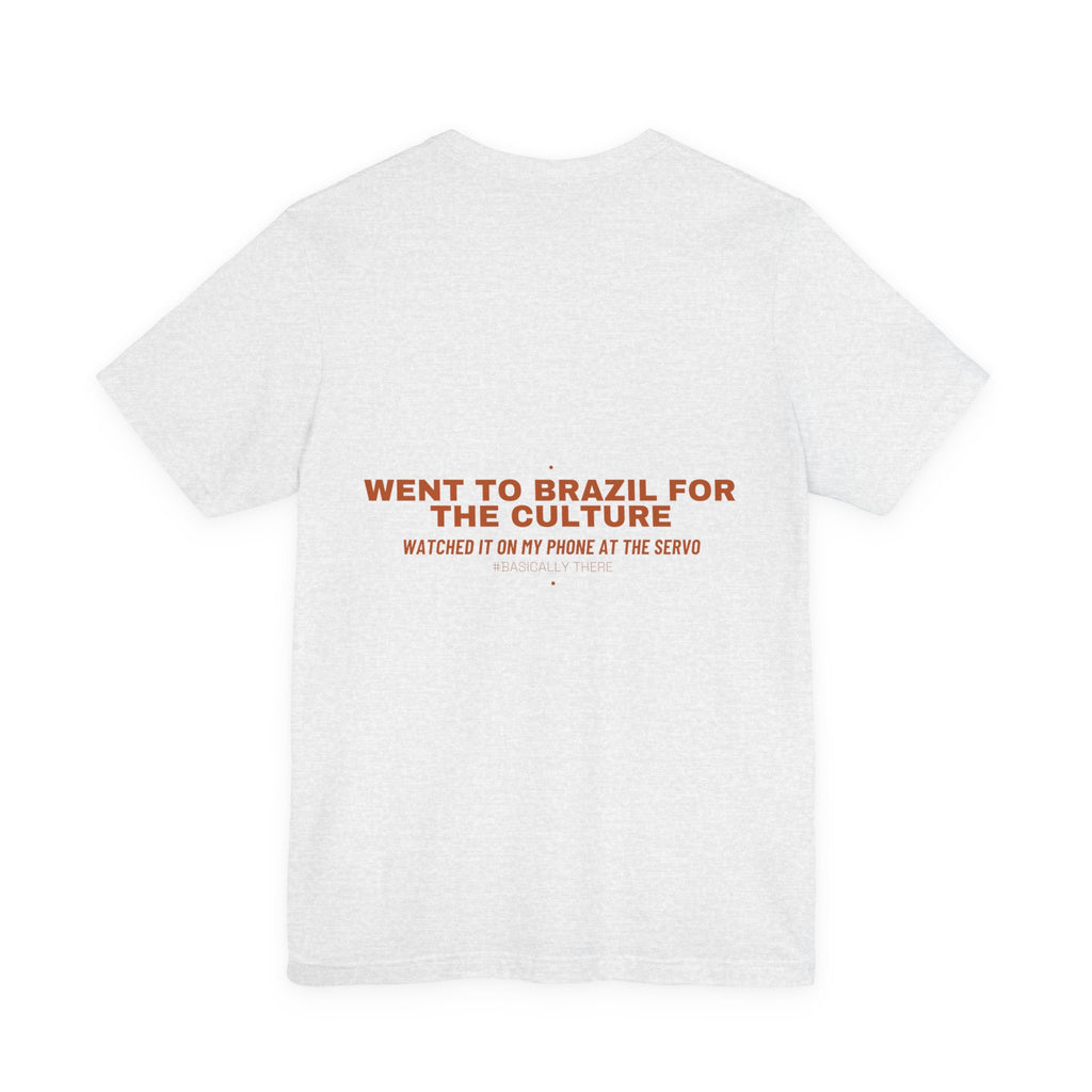 Went To Brazil For The Culture - Trendy Teez Funny Tee (Back Print) mockup