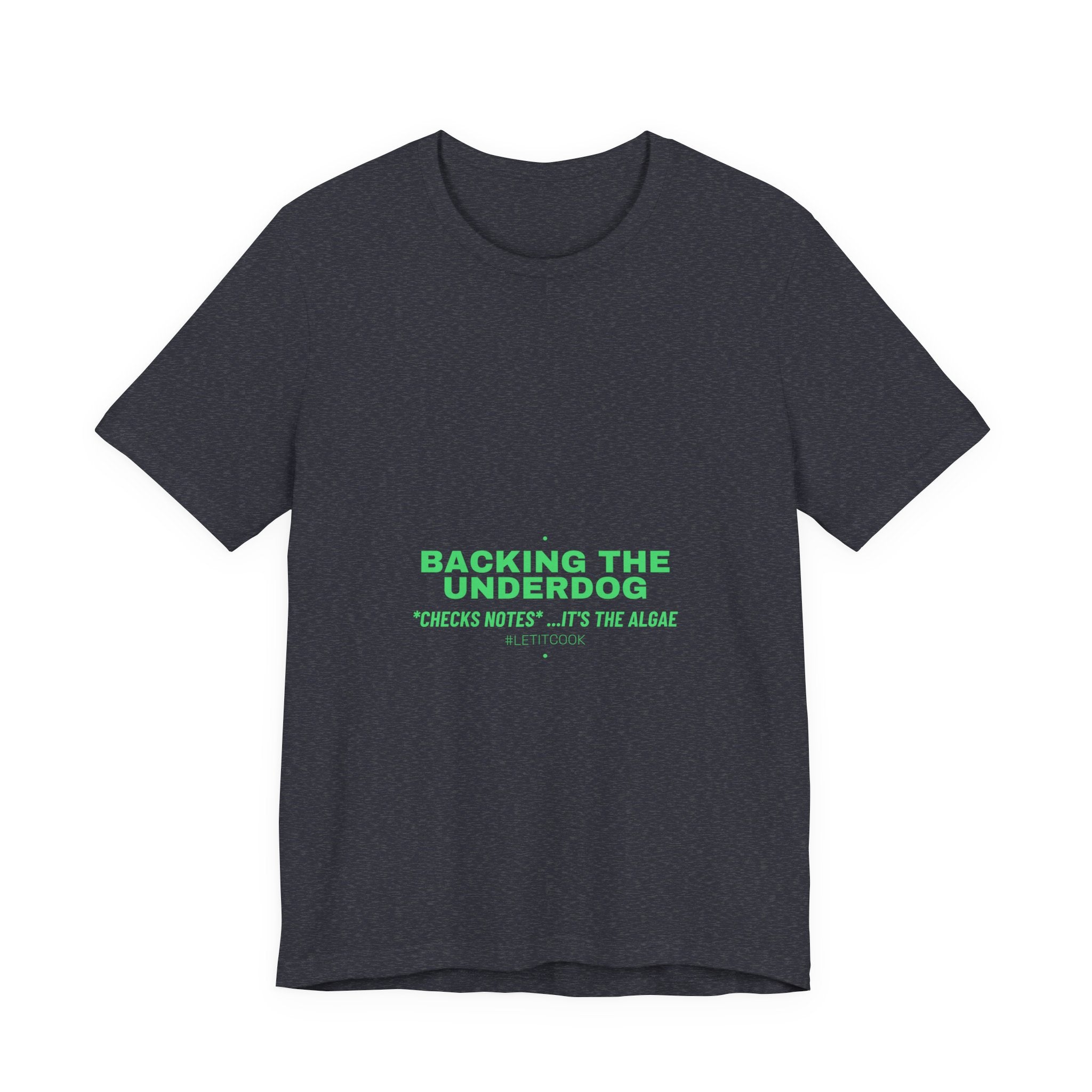Backing The Underdog - Trendy Teez Funny Tee mockup