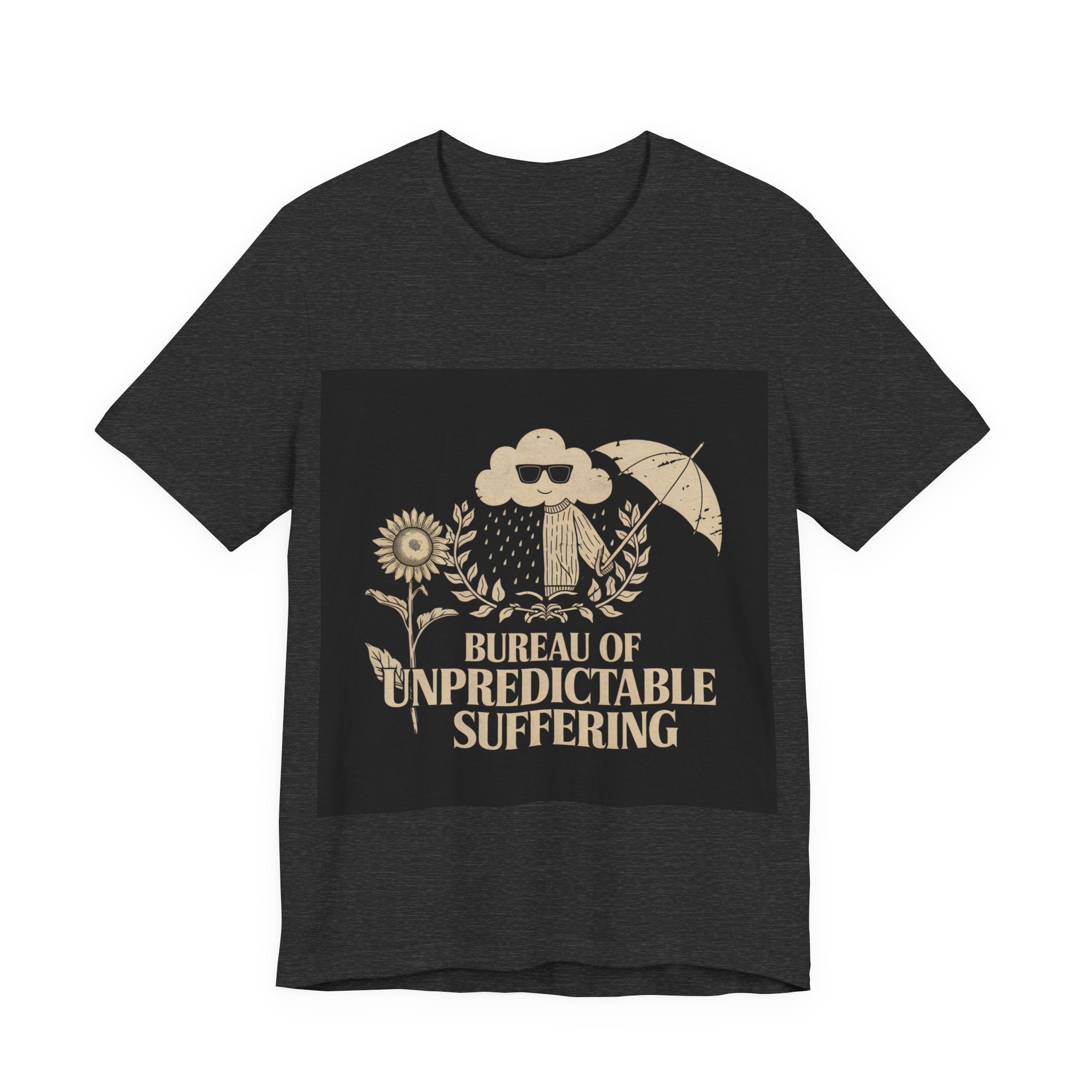 Bureau Of Unpredictable Suffering - Trendy Teez Funny Tee mockup