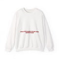 Politicians Fear One Question — Funny Crewneck
