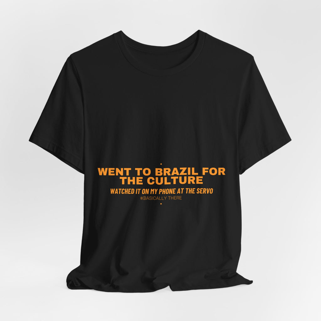 Went To Brazil For The Culture - Trendy Teez Funny Tee mockup