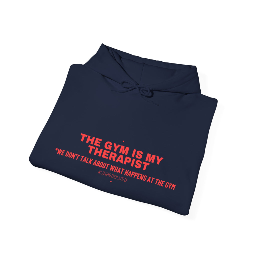 The Gym Is My Therapist - Trendy Teez Funny Hoodie mockup