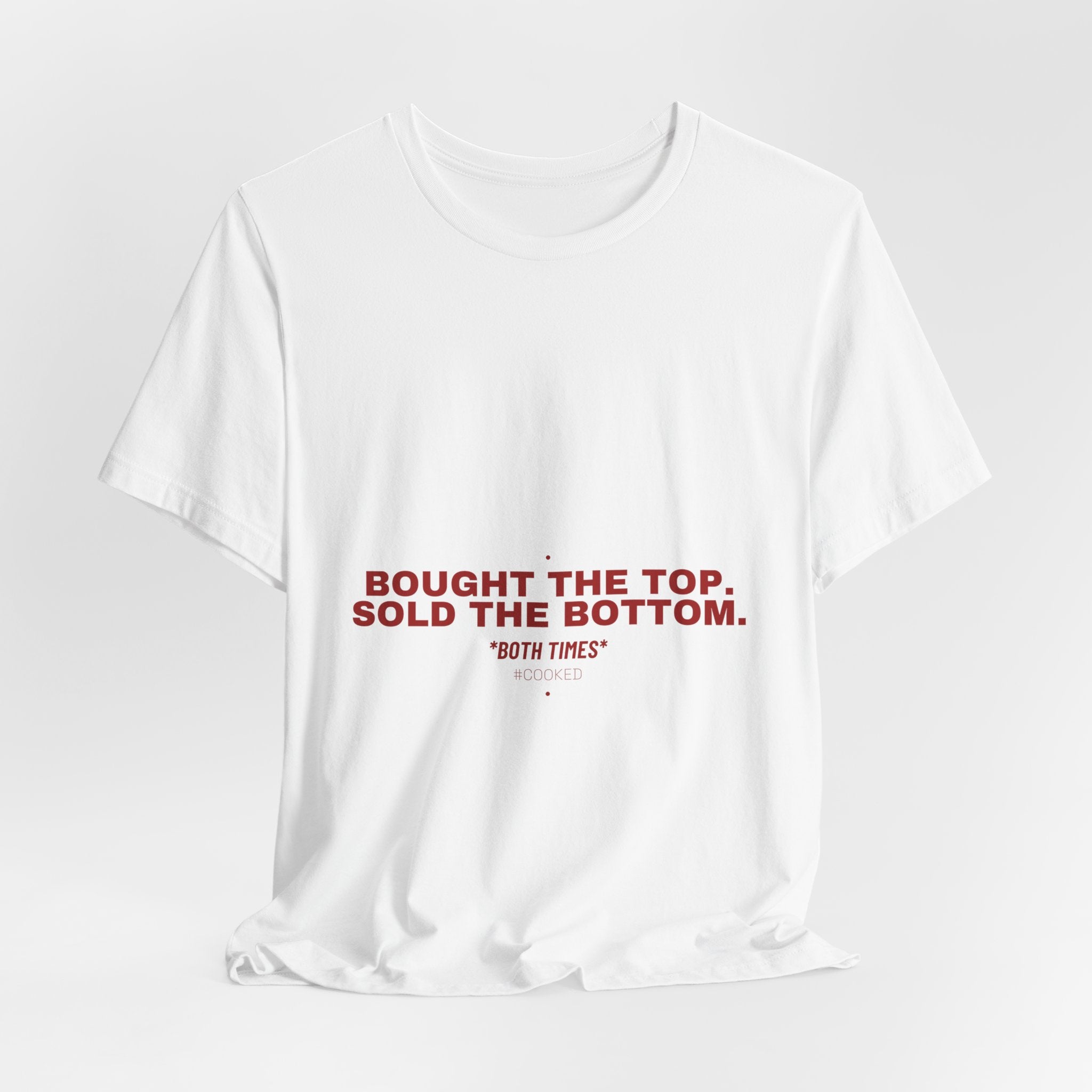 Bought The Top. Sold The Bottom. - Trendy Teez Funny Tee mockup