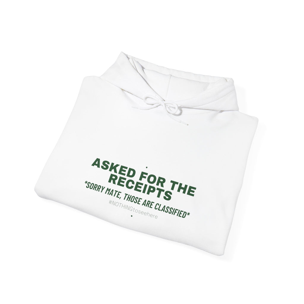 Asked For The Receipts - Trendy Teez Funny Hoodie mockup