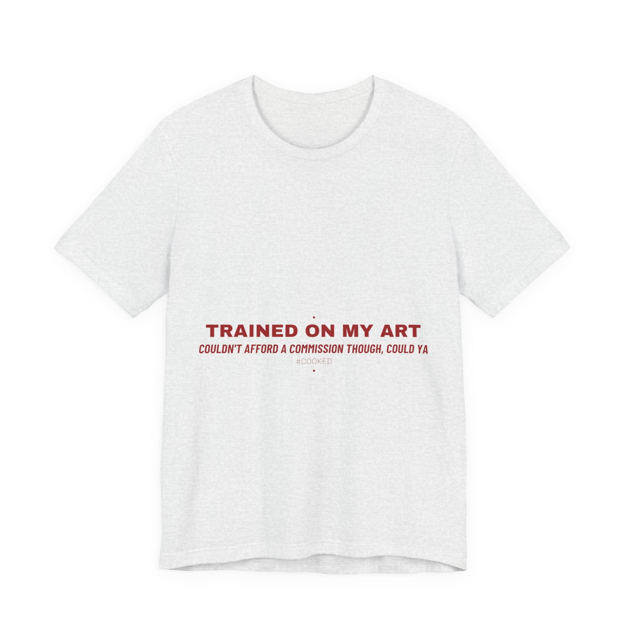 Trained On My Art - Trendy Teez Funny Tee mockup