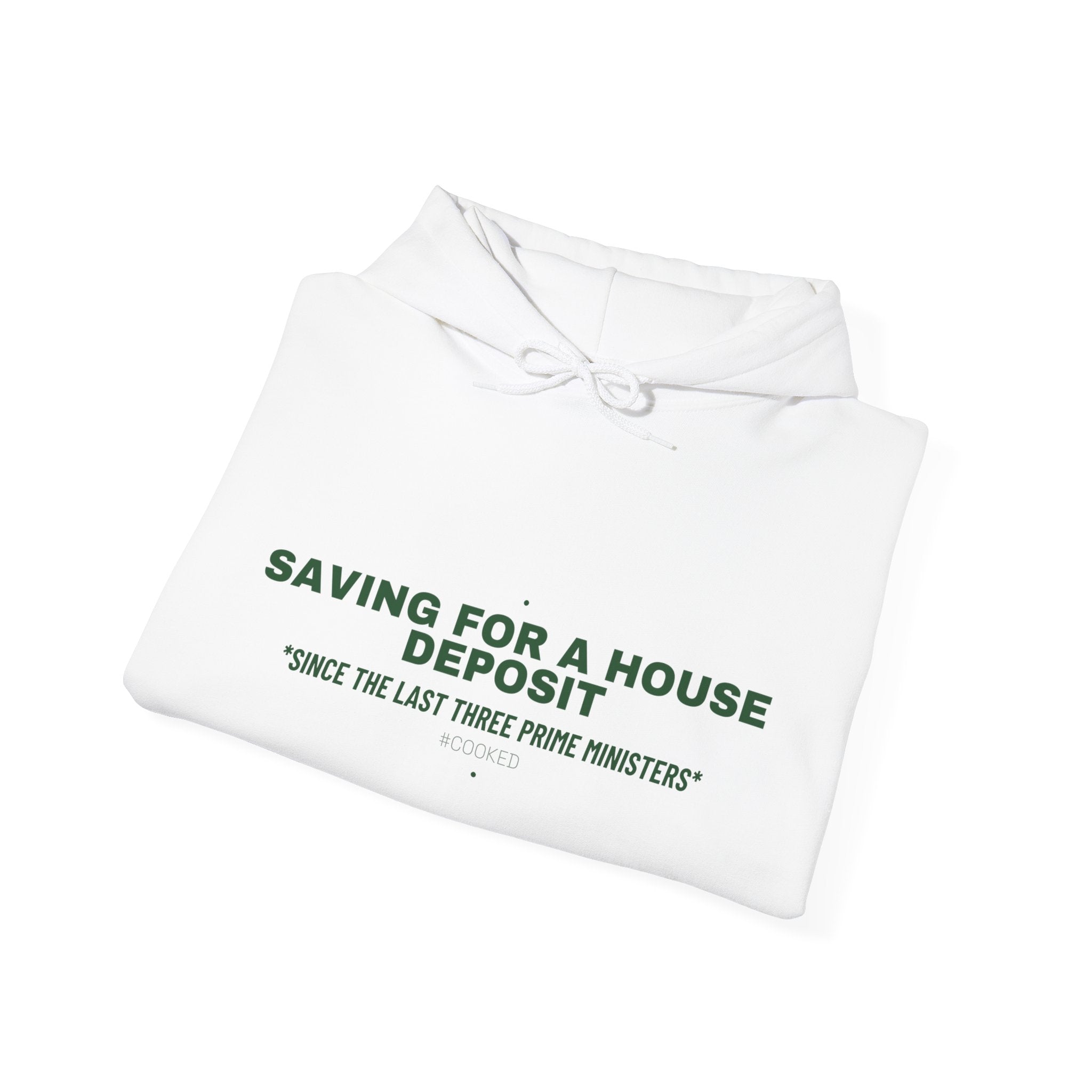 Saving For A House Deposit - Trendy Teez Funny Hoodie mockup
