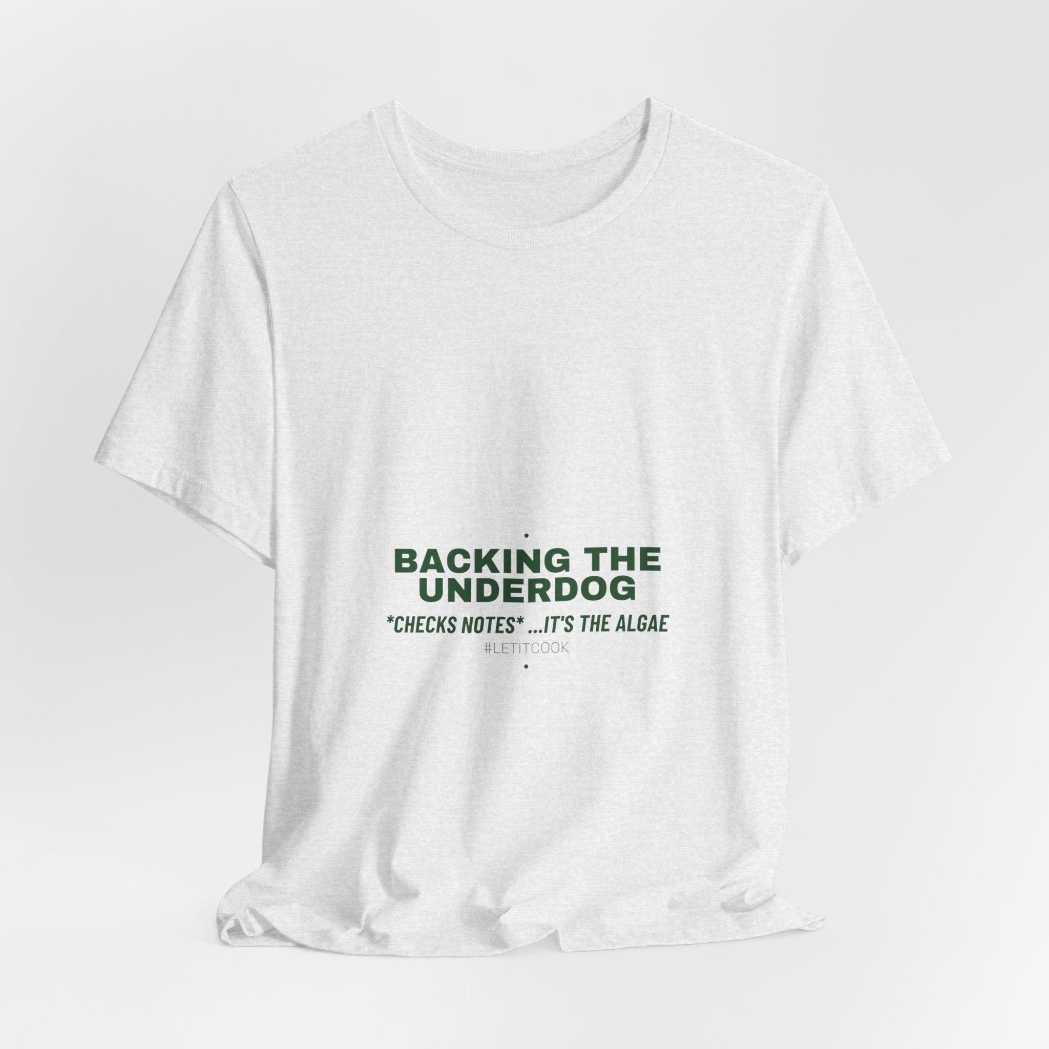 Backing The Underdog - Trendy Teez Funny Tee mockup