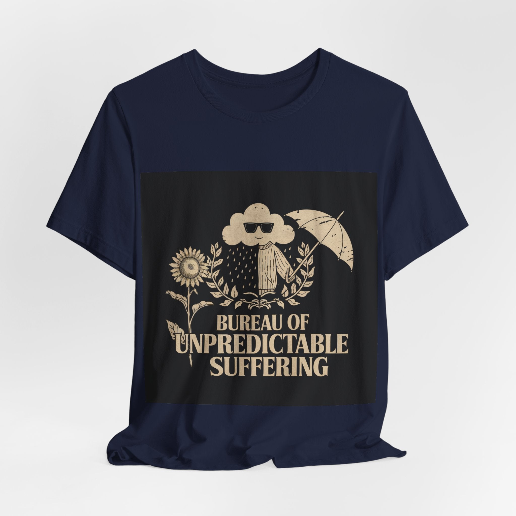 Bureau Of Unpredictable Suffering - Trendy Teez Funny Tee mockup