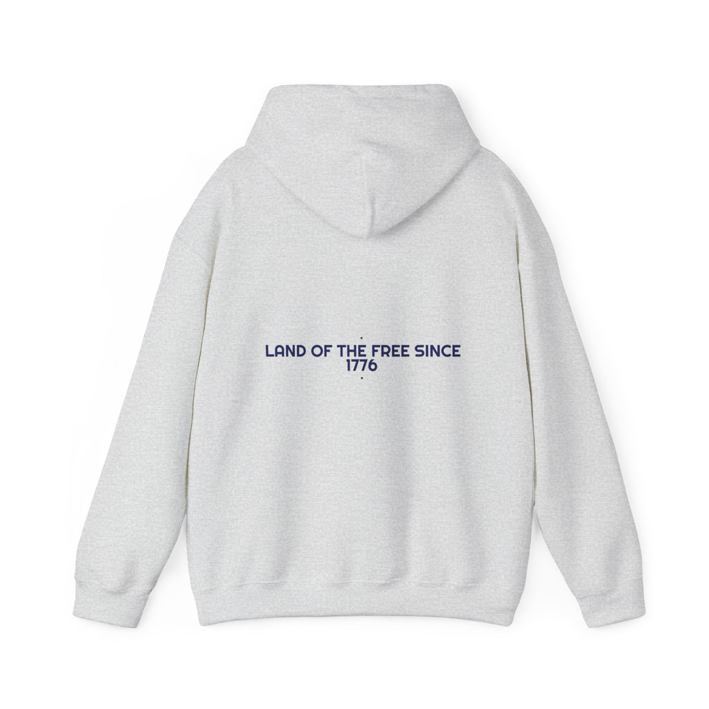 Land Of The Free Since 1776 — Funny Hoodie (Back Print)