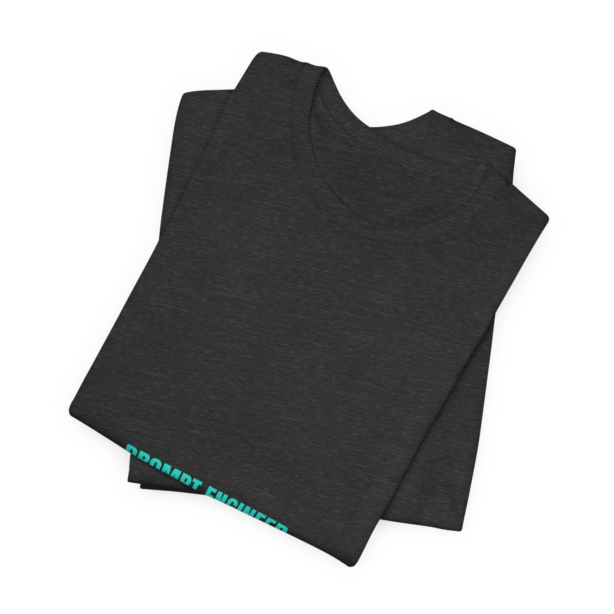 Prompt Engineer - Trendy Teez Funny Tee mockup