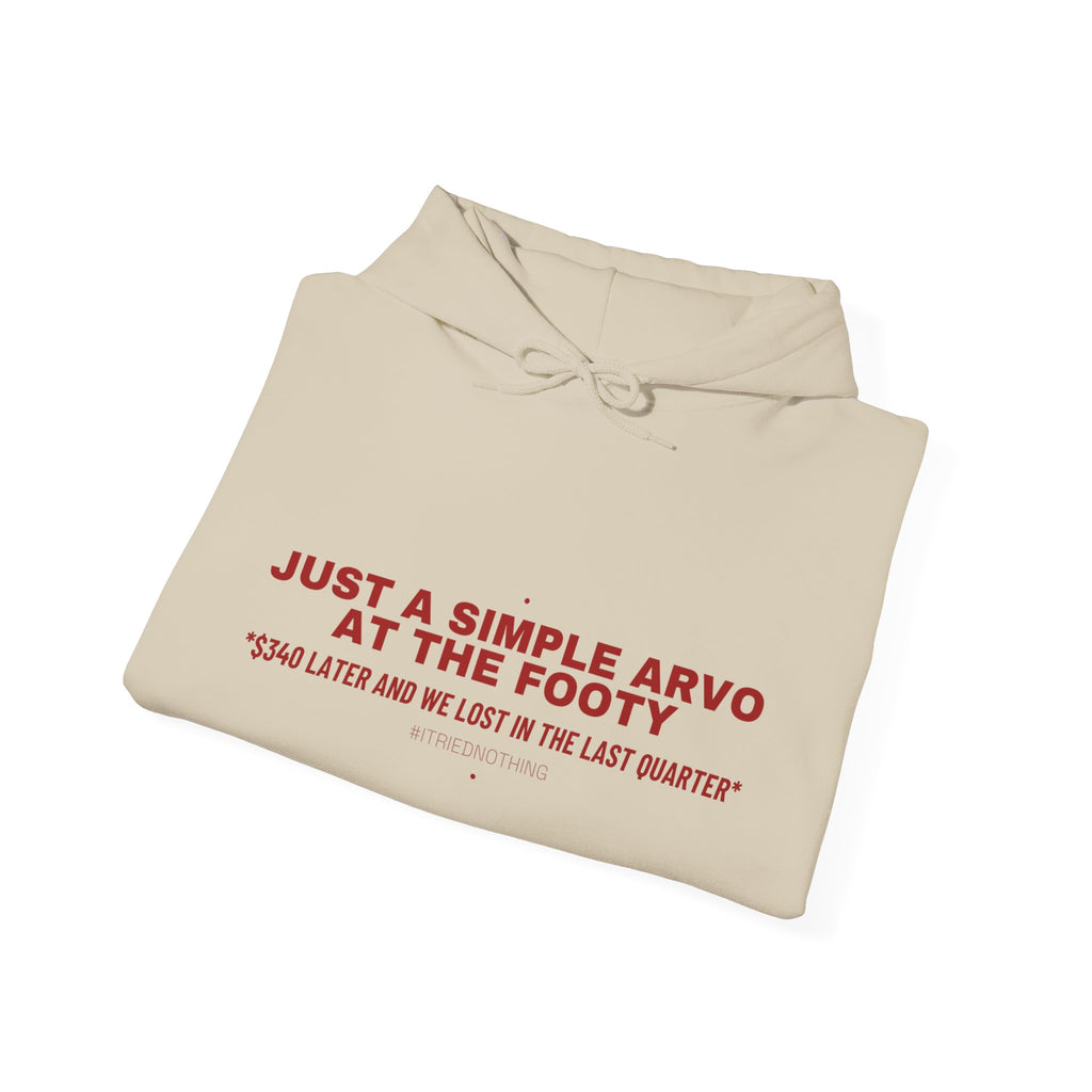 Just A Simple Arvo At The Footy - Trendy Teez Funny Hoodie mockup