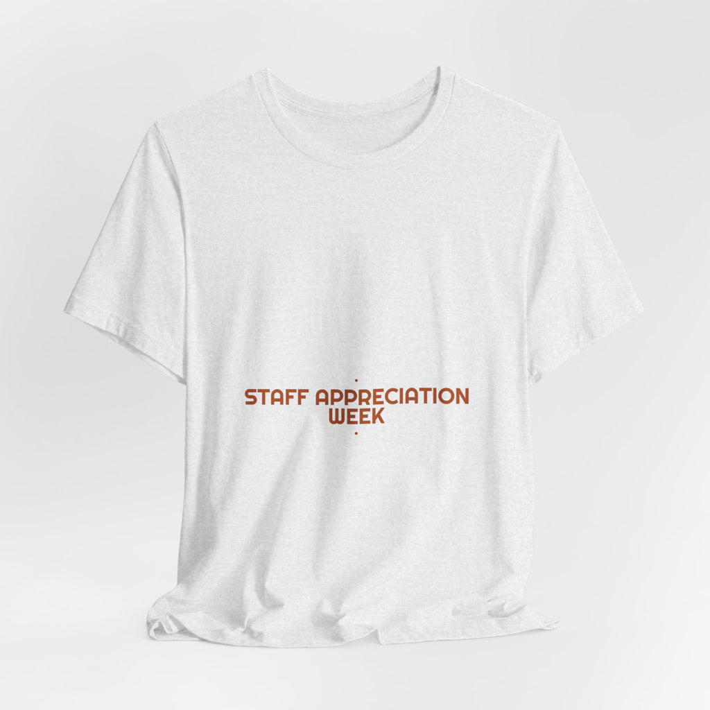 Staff Appreciation Week - Trendy Teez Funny Tee mockup