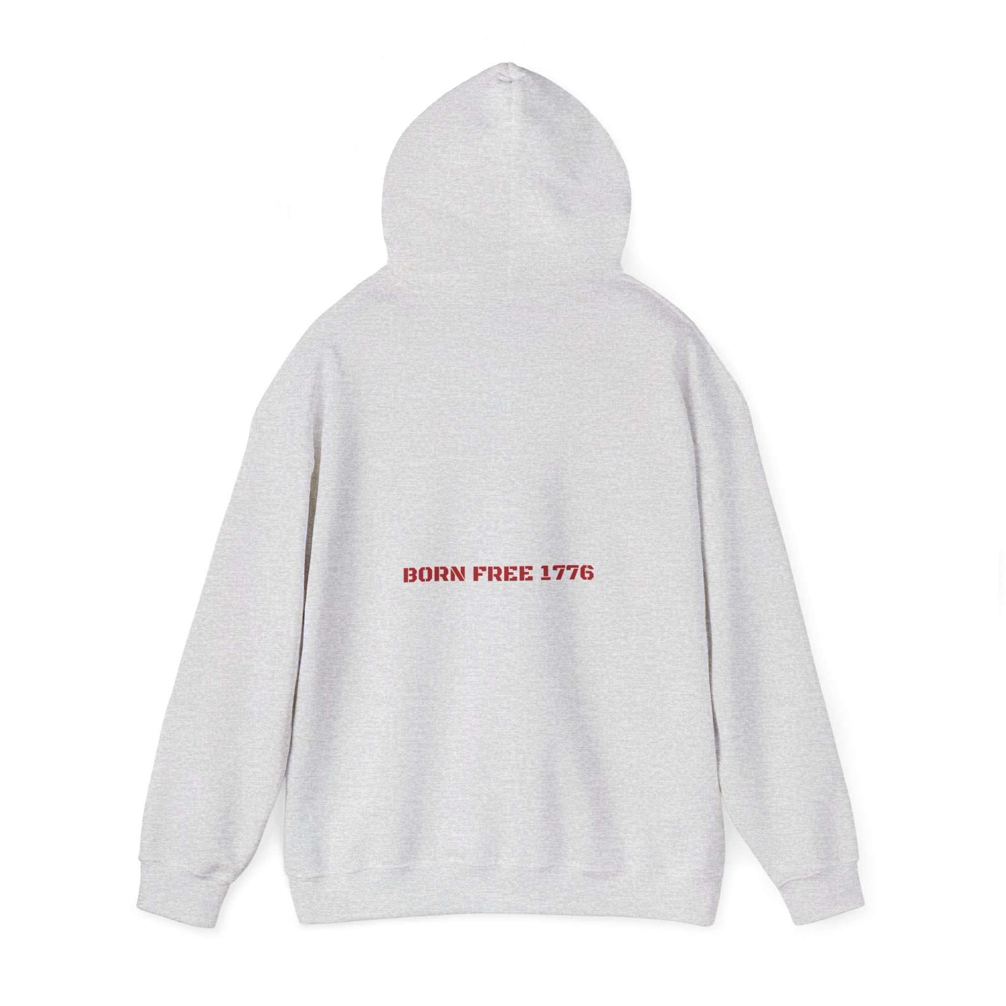 Born Free 1776 — Funny Hoodie (Back Print)