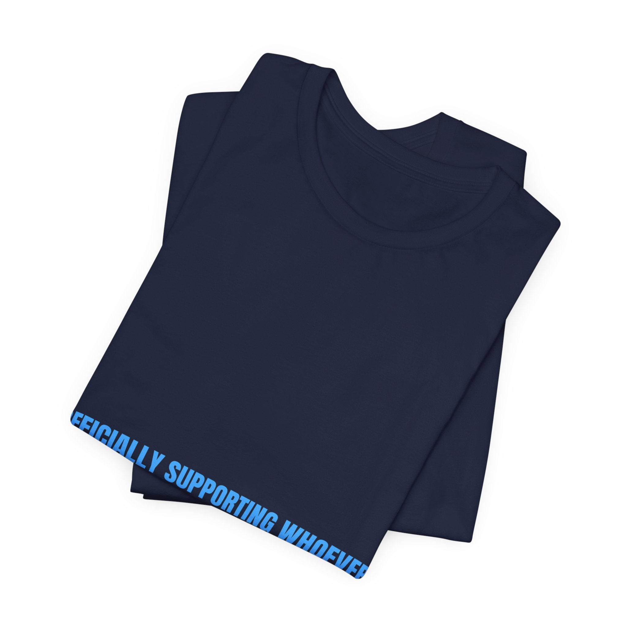 Officially Supporting Whoever Is Winning - Trendy Teez Funny Tee mockup