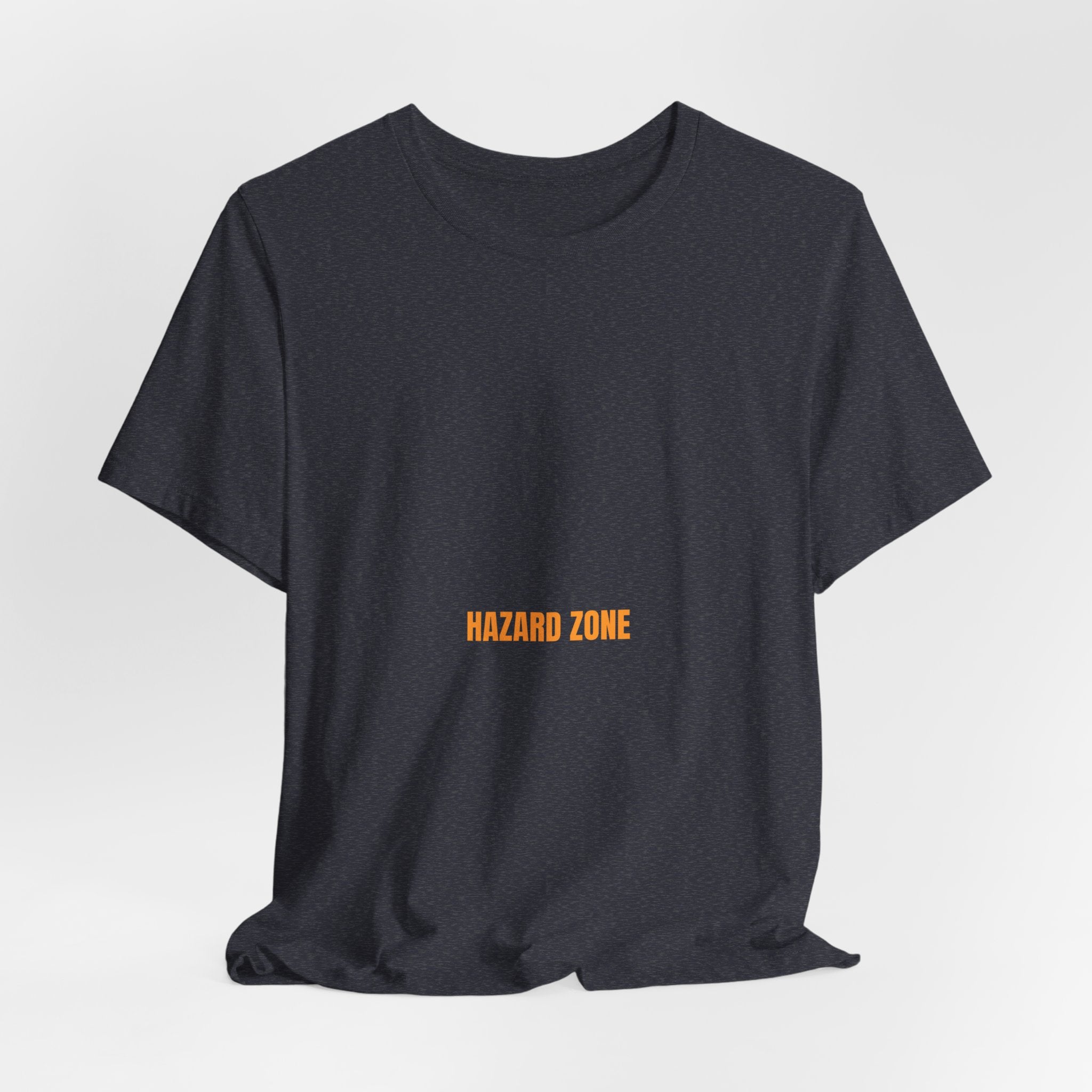 Hazard Zone - Trendy Teez Funny Tee mockup
