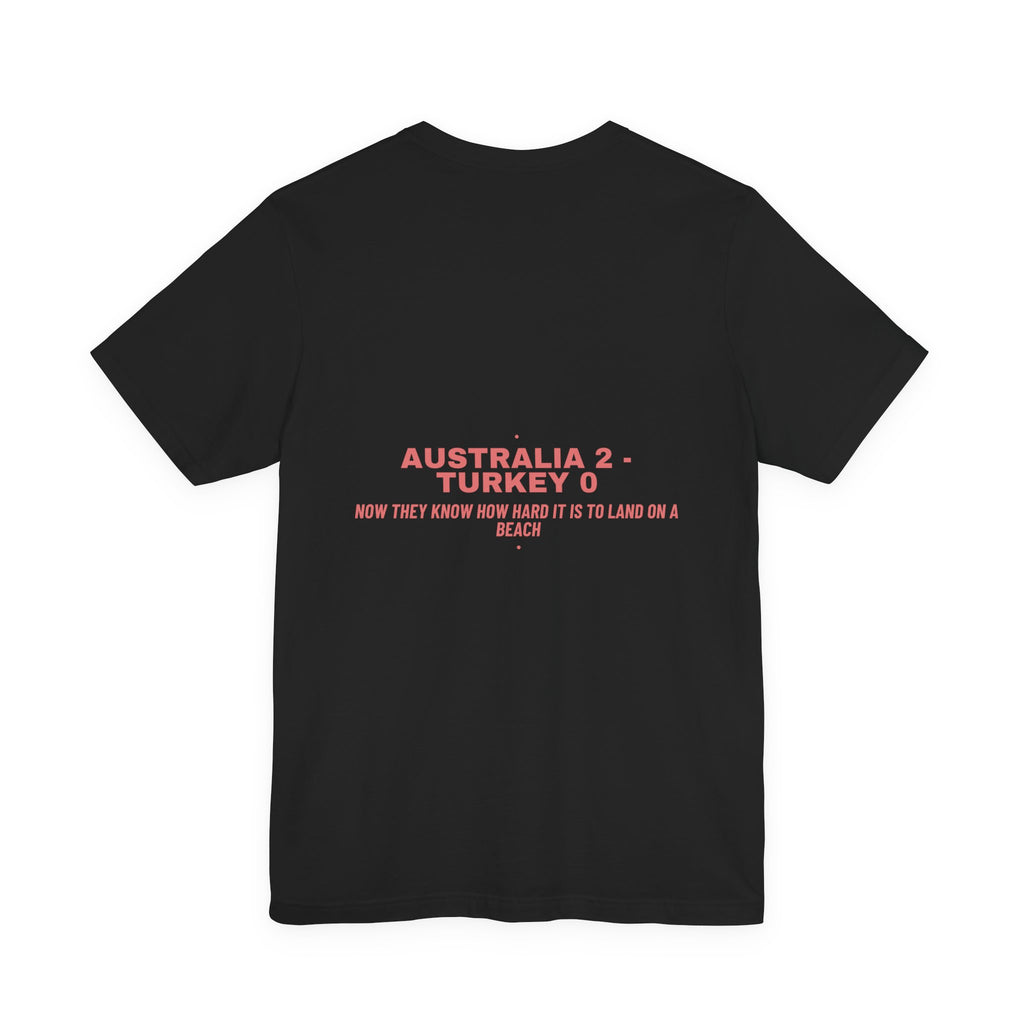 Australia 2 - Turkey 0 - Trendy Teez Funny Tee (Back Print) mockup