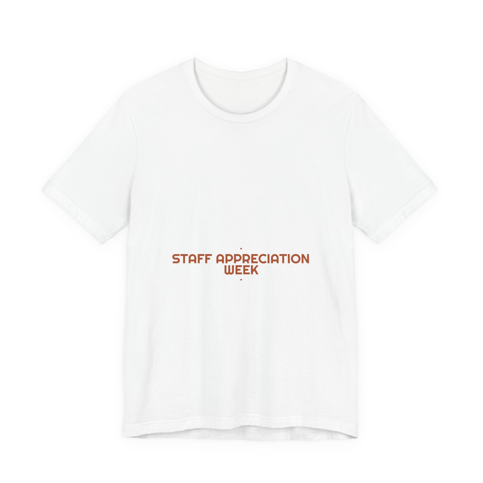 Staff Appreciation Week - Trendy Teez Funny Tee mockup