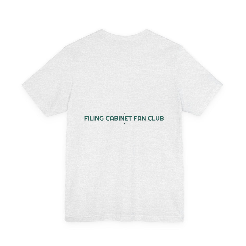 Filing Cabinet Fan Club - Trendy Teez Funny Tee (Back Print) mockup