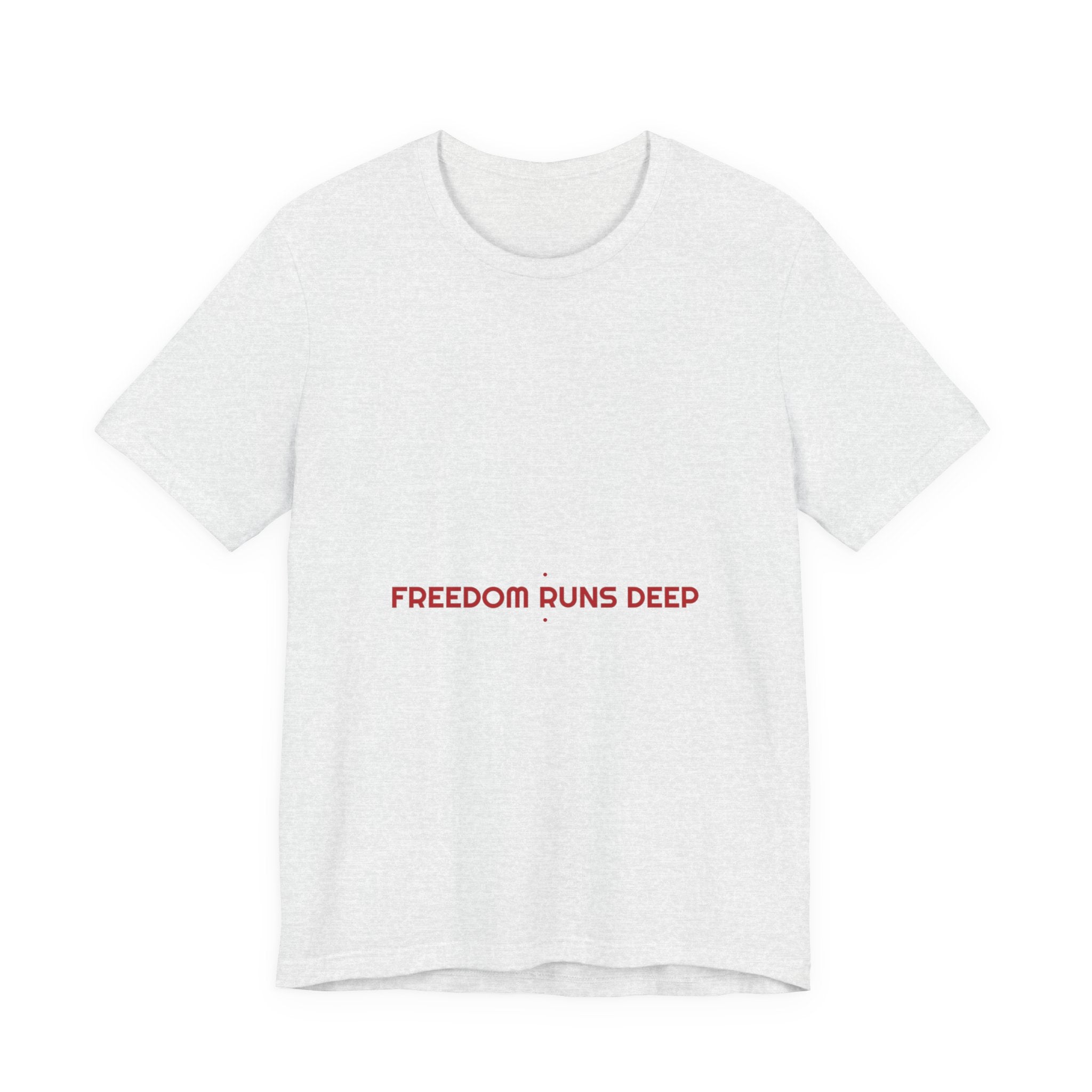 Freedom Runs Deep - Trendy Teez Funny Tee mockup