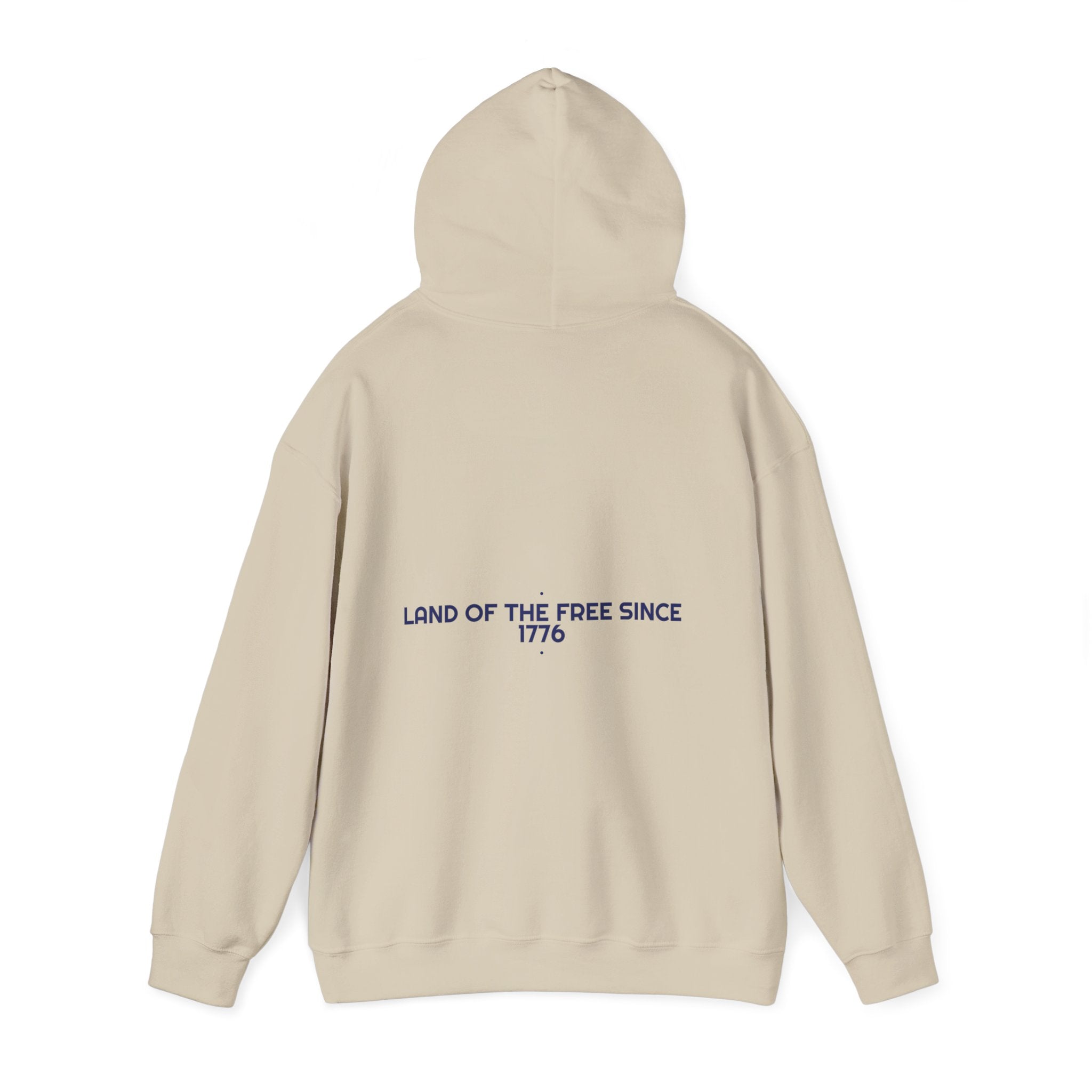 Land Of The Free Since 1776 — Funny Hoodie (Back Print)