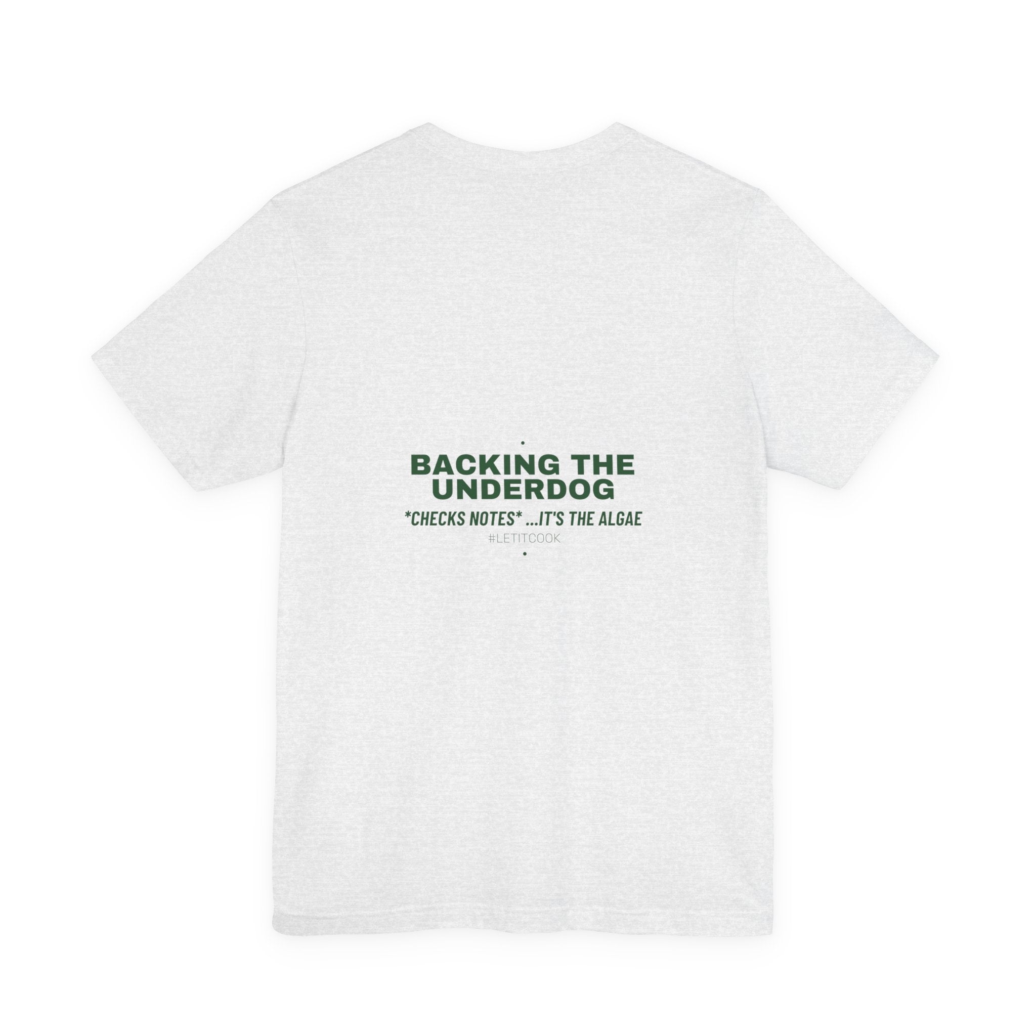 Backing The Underdog - Trendy Teez Funny Tee (Back Print) mockup