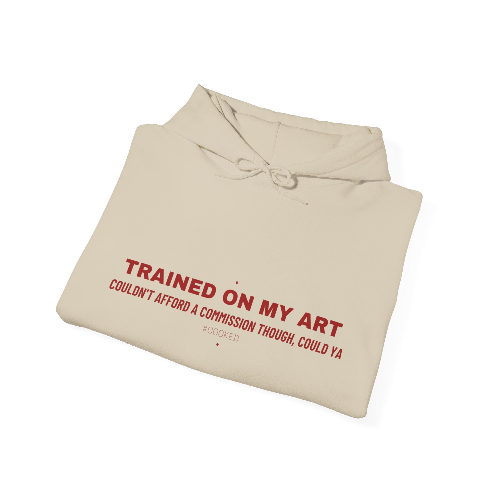 Trained On My Art - Trendy Teez Funny Hoodie mockup