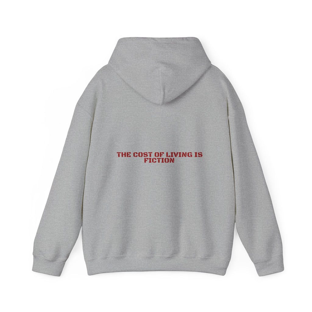 The Cost Of Living Is Fiction - Trendy Teez Funny Hoodie (Back Print) mockup