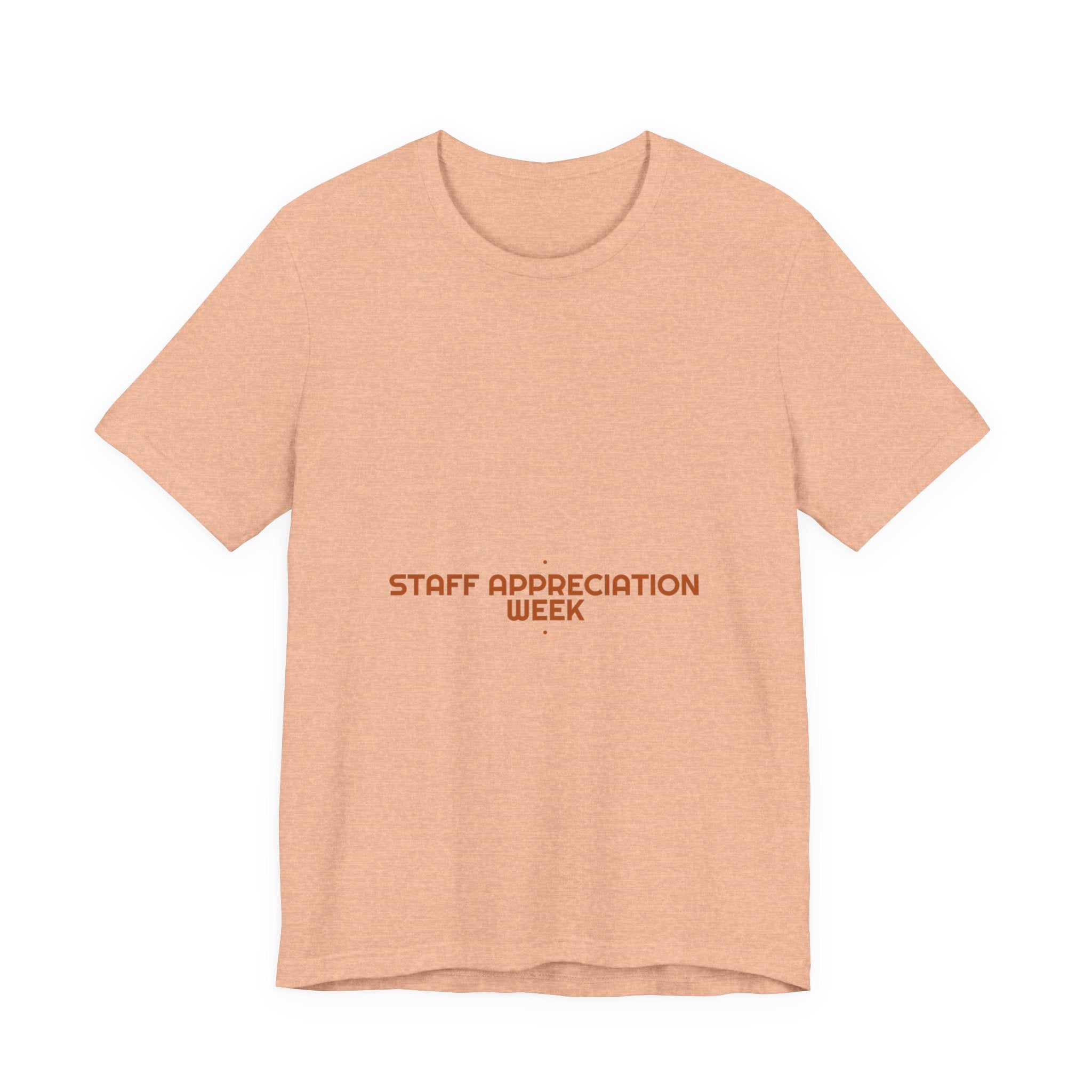 Staff Appreciation Week - Trendy Teez Funny Tee mockup