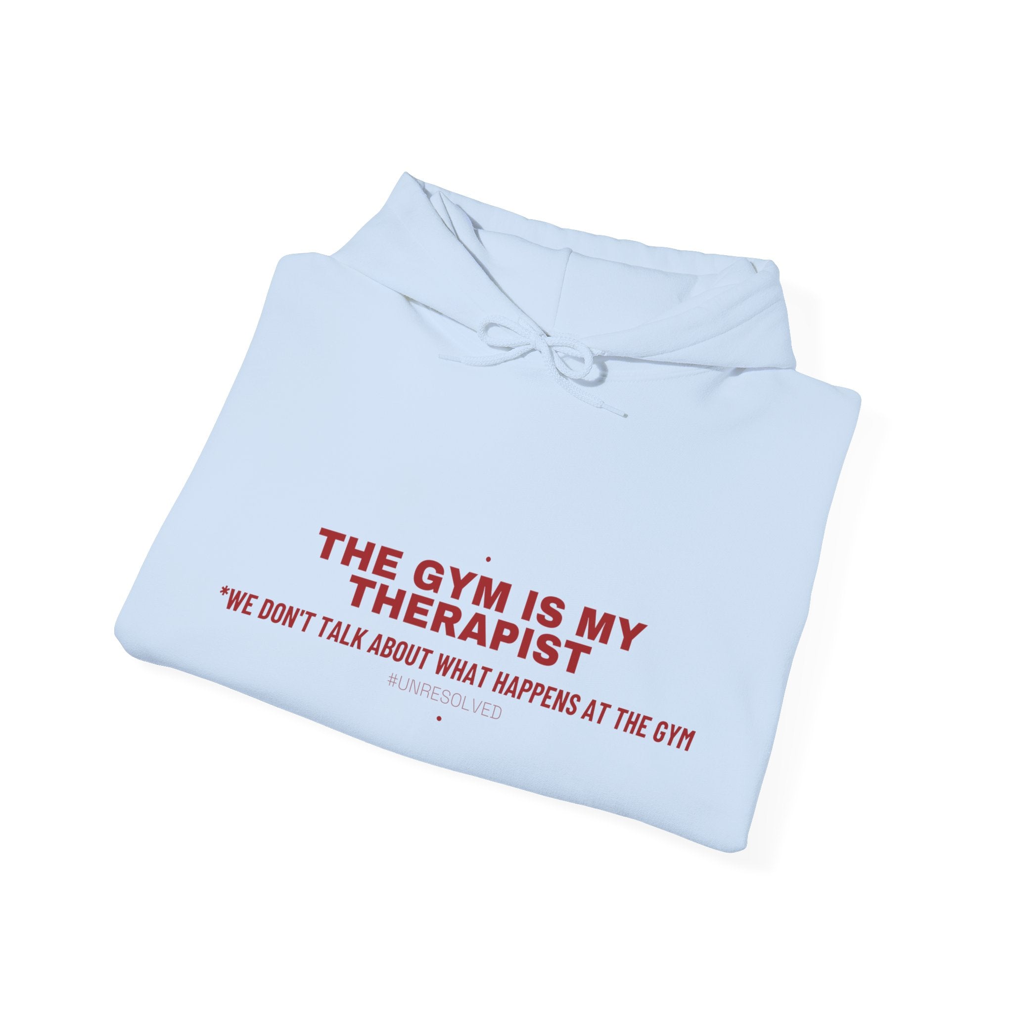 The Gym Is My Therapist - Trendy Teez Funny Hoodie mockup