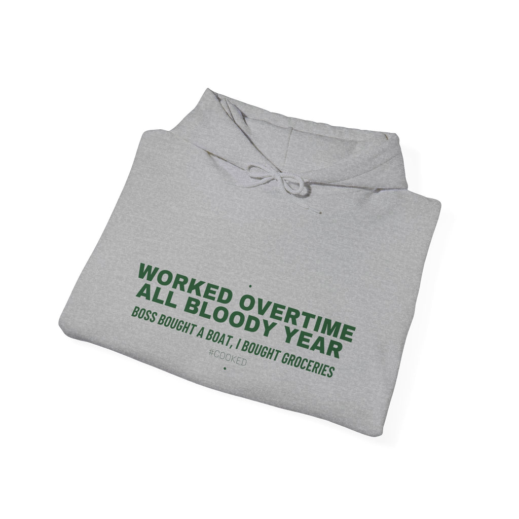 Worked Overtime All Bloody Year - Trendy Teez Funny Hoodie mockup