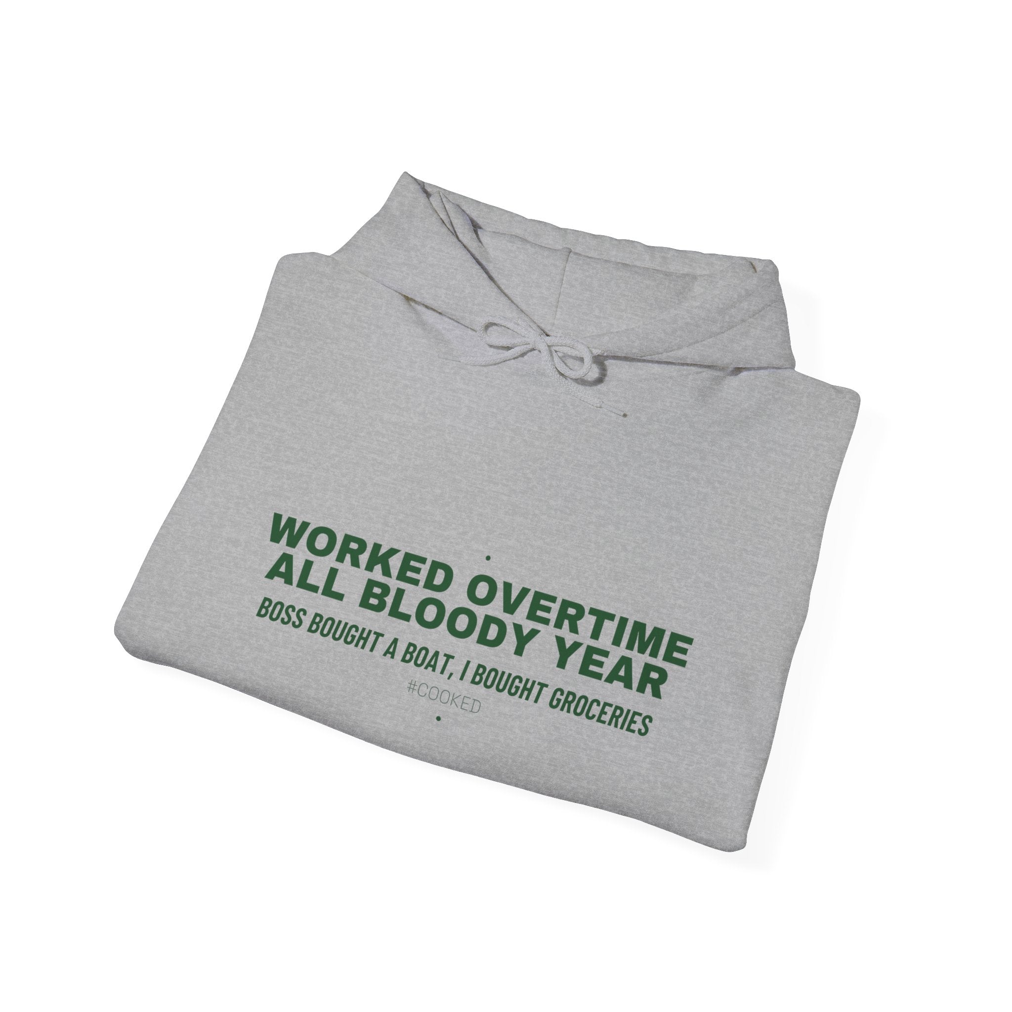 Worked Overtime All Bloody Year - Trendy Teez Funny Hoodie mockup