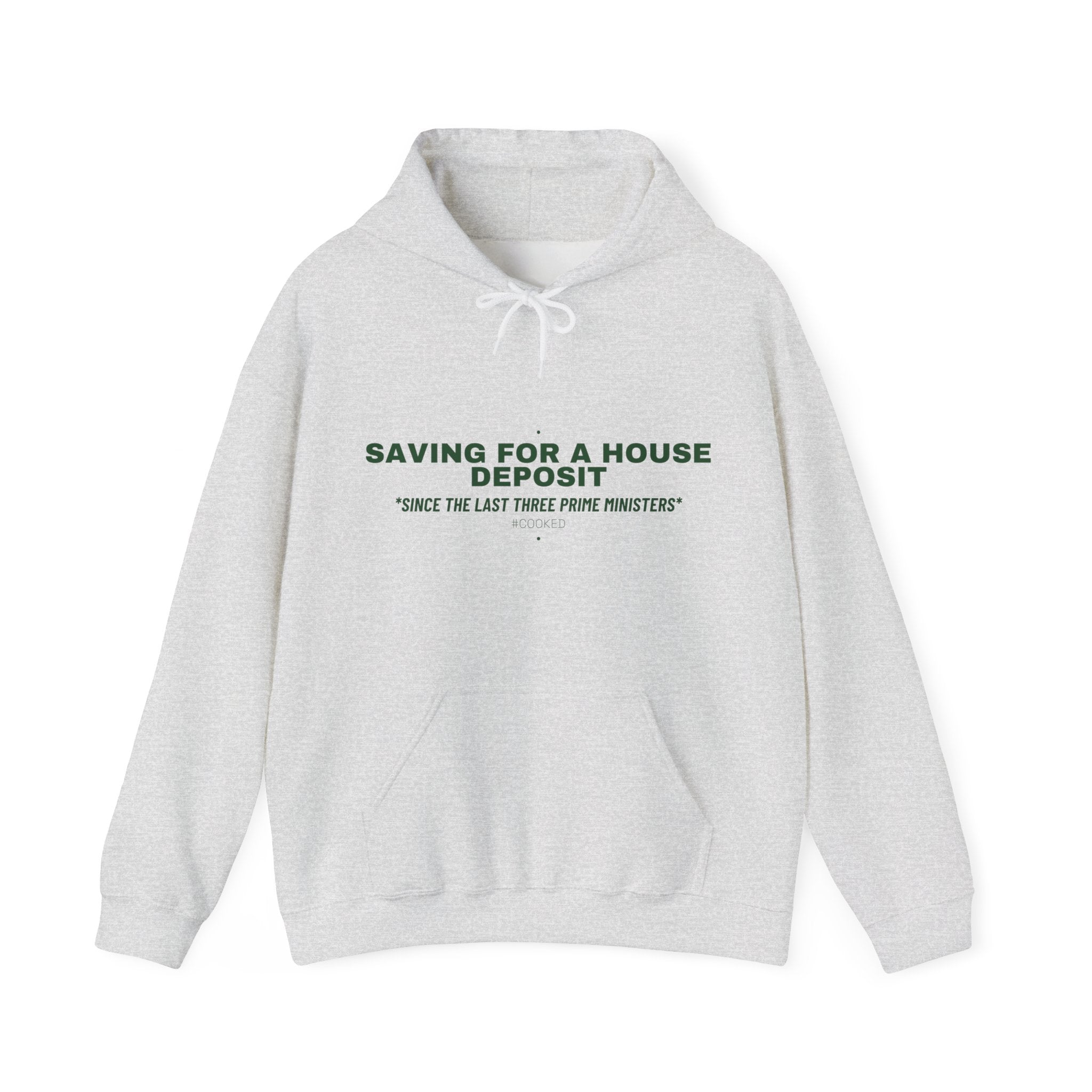 Saving For A House Deposit - Trendy Teez Funny Hoodie mockup