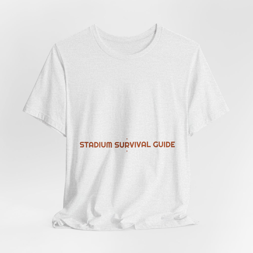 Stadium Survival Guide - Trendy Teez Funny Tee mockup