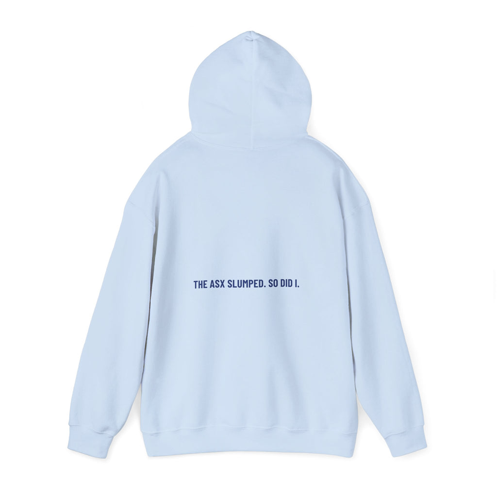 The Asx Slumped. So Did I. - Trendy Teez Funny Hoodie (Back Print) mockup