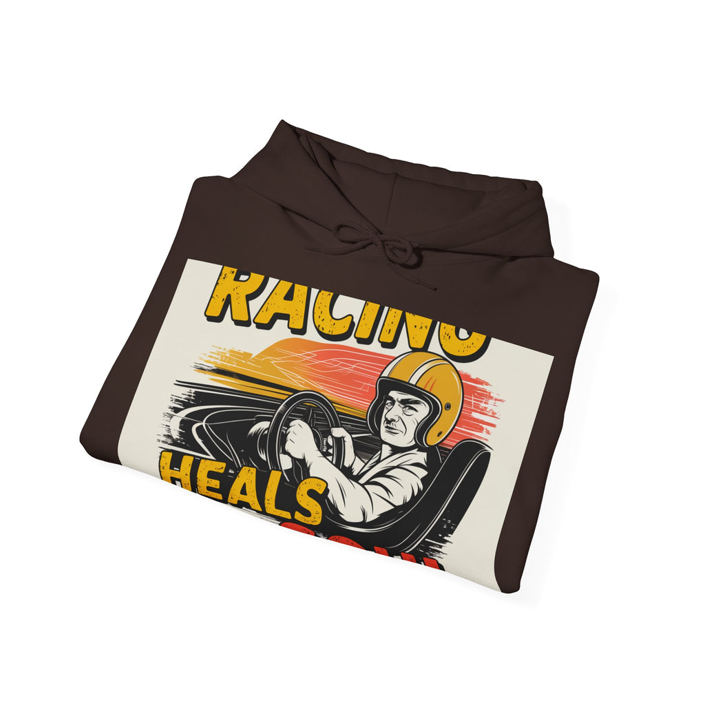 Racing Heals The Soul - Trendy Teez Funny Hoodie mockup