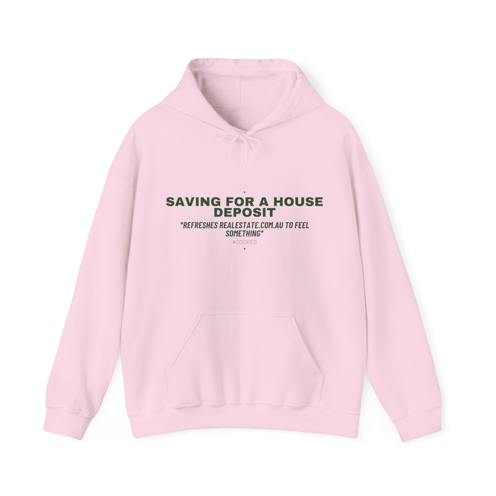 Saving For A House Deposit - Trendy Teez Funny Hoodie mockup