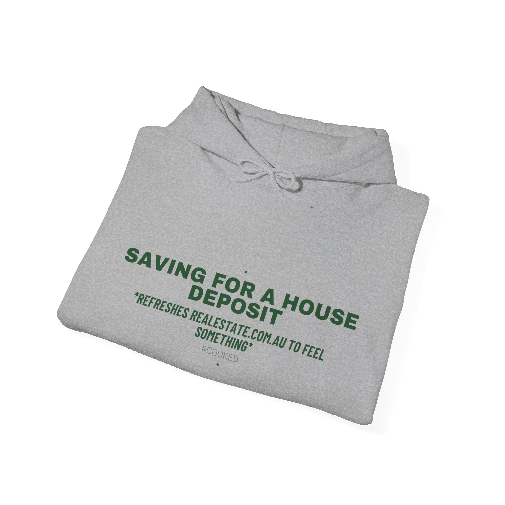 Saving For A House Deposit - Trendy Teez Funny Hoodie mockup
