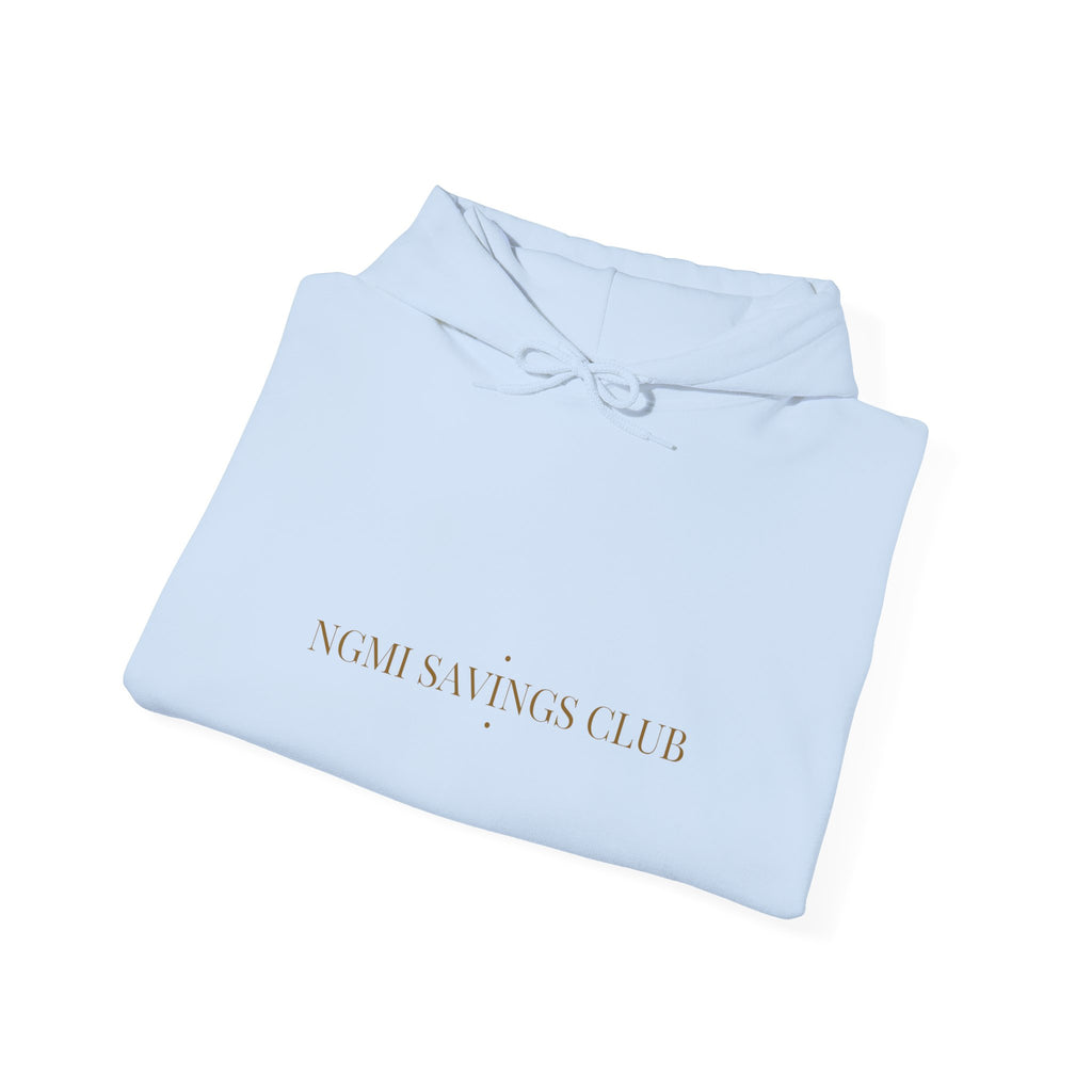Ngmi Savings Club - Trendy Teez Funny Hoodie mockup