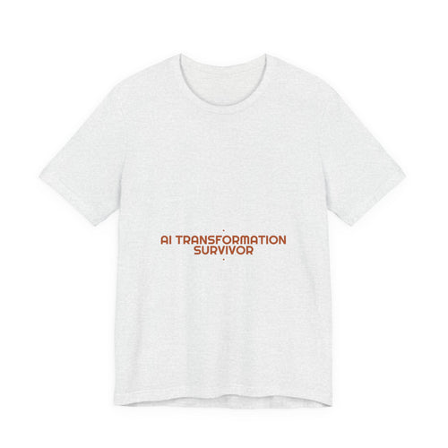Ai Transformation Survivor - Trendy Teez Funny Tee mockup