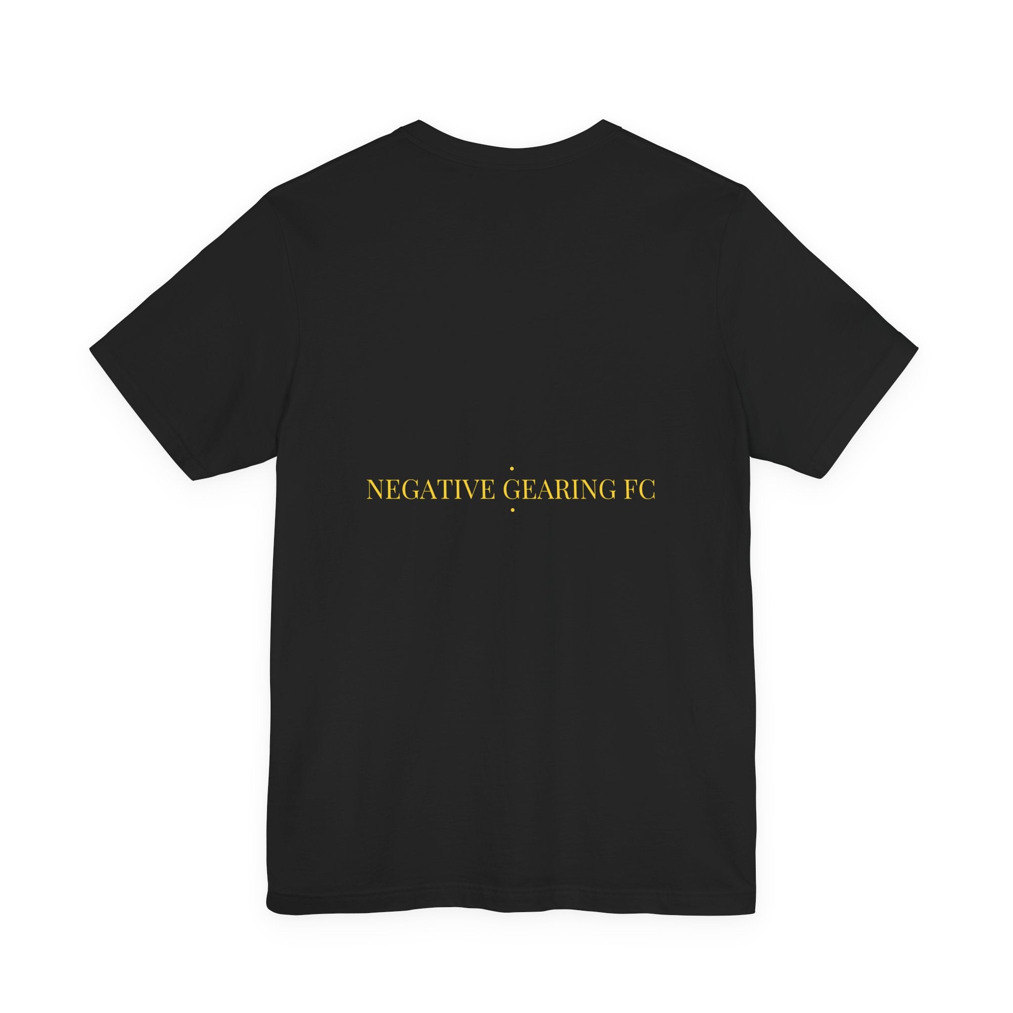 Negative Gearing Fc - Trendy Teez Funny Tee (Back Print) mockup
