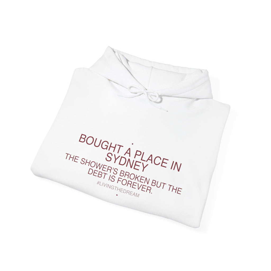 Bought A Place In Sydney - Trendy Teez Funny Hoodie mockup